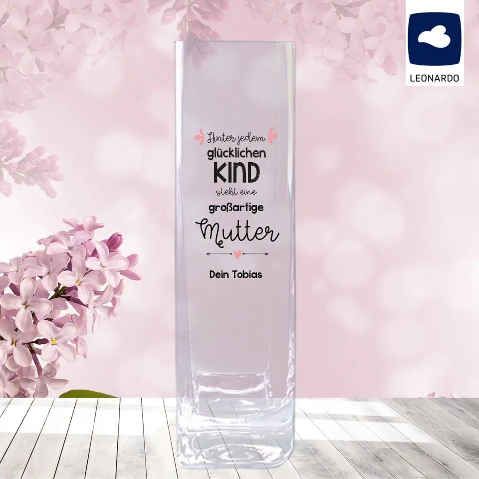 Leonardo Vase personalisiert - Hinter jedem glücklichen Kind...